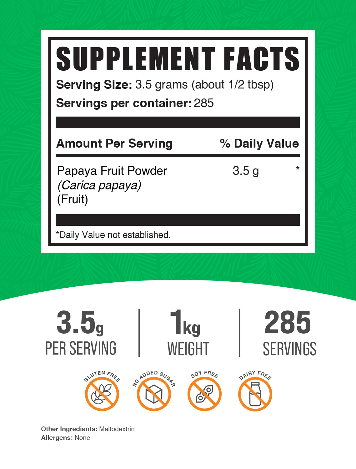 Papaya fruit powder label 1kg