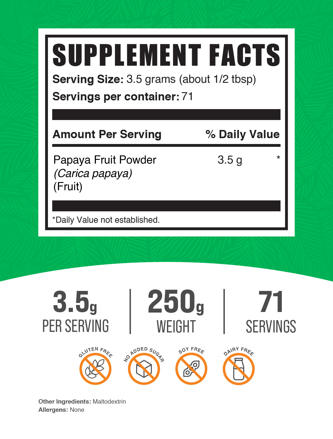 Papaya fruit powder label 250g