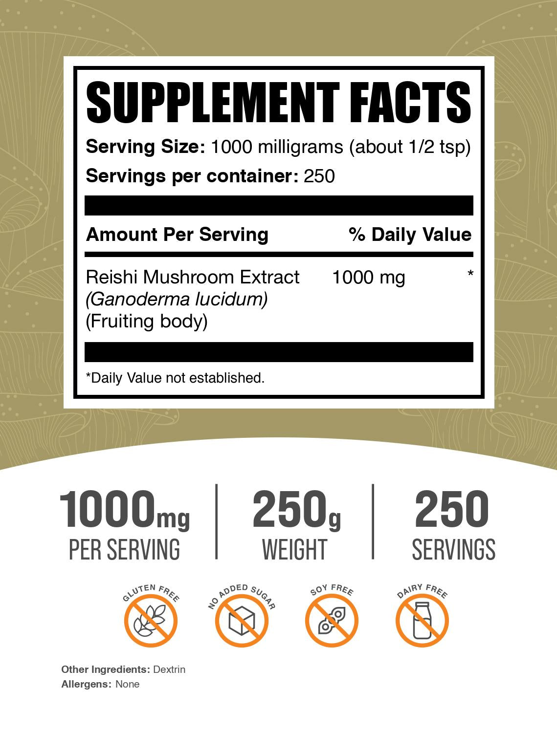 Reishi mushroom extract powder label 250g