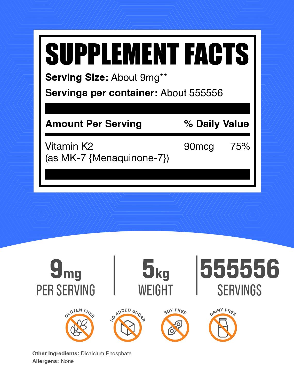 Vitamin K2 MK7 powder label 5kg